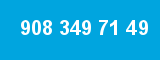 908 349 71 49